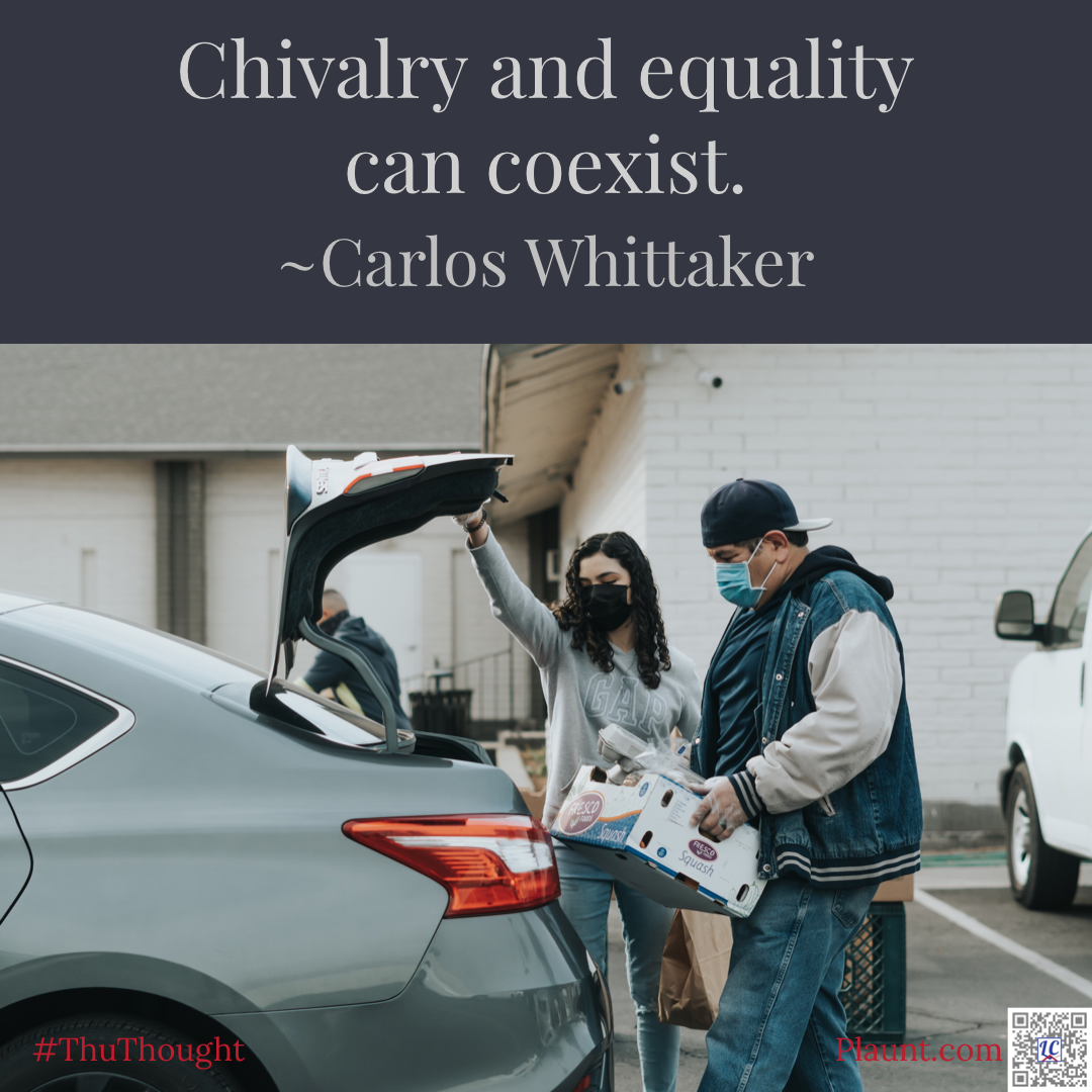A man putting a box of groceries in the trunk of the car while a woman holds up the lid. Caption: Chivalry and equality can coexist. ~Carlos Whittaker